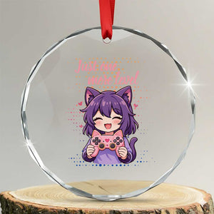 Just One More Game Crystal Glass Ornament Cute Girl Playing Game Humor Gift TS12 Transparent Glass 3'' Circle Print Your Wear