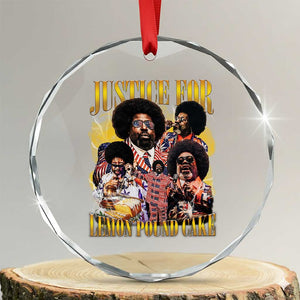 Justice For Lemon Pound Cake Bootleg Graphic Crystal Glass Ornament Retro Rap Free Speech TS14 Transparent Glass 3'' Circle Print Your Wear