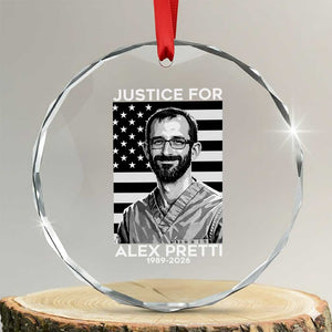 Justices for Alex Pretti Crystal Glass Ornament Resist ICE Immigration Deportation Protest Minnesota TS14 Transparent Glass 3'' Circle Print Your Wear