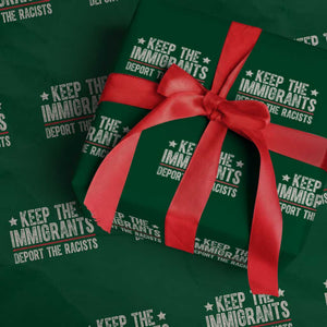 Keep The Immigrants Deport The Racists Wrapping Paper Roll Vintage Star TS11 Green Print Your Wear