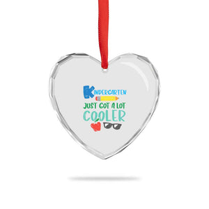 Kindergarten Just Got Cooler Heart Crystal Glass Ornament Funny 1st Day Back to School Kids Gift