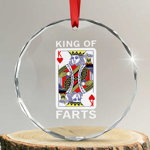 King of Farts Crystal Glass Ornament Funny Joke Inappropriate Fart Prank Gift TS10 Transparent Glass 3'' Circle Print Your Wear