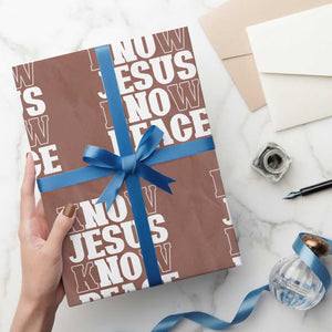 Know Jesus Know Peace Wrapping Paper Roll No Jesus No Peace TS02 Mocha Print Your Wear