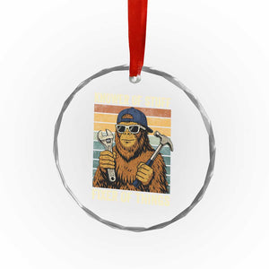 Knower Of Stuff Fixer Of Things Crystal Glass Ornament Mechanic Bigfoot Dad TS11 Print Your Wear