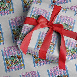 Later First Grader School's Out For Summer Wrapping Paper Roll Last Day Of School Later Gator Alligator TS14 White Print Your Wear