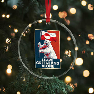 Leave Greenland Alone Crystal Glass Ornament Polar Bear Holding Flag Greenlanders Supports TS11 Print Your Wear