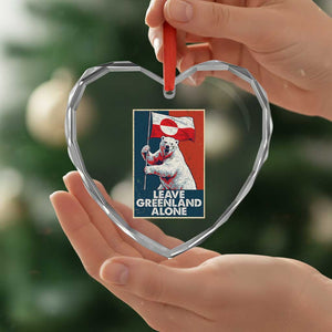 Leave Greenland Alone Heart Crystal Glass Ornament Polar Bear Holding Flag Greenlanders Supports TS11 Print Your Wear