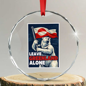 Leave Greenland Alone Vintage Poster Graphic Crystal Glass Ornament Retro Polar Bear Waving Flag Patriot TS02 Transparent Glass 3'' Circle Print Your Wear