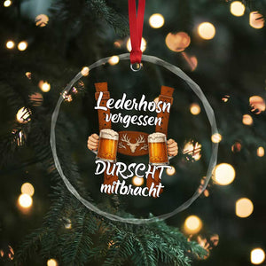 Lederhosen Forgotten Oktoberfest Crystal Glass Ornament Durscht Mitbracht Funny Beer Drinking TS02 Print Your Wear