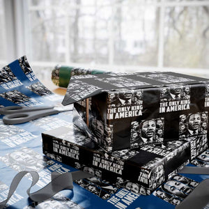 Legacy Of Martin Luther King Jr Wrapping Paper Roll The Only King In America TS12 Black Print Your Wear