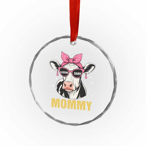 Legend Dairy Mommy Crystal Glass Ornament Funny Farmer Milk Joke Cow Mothers Day TS12 Print Your Wear