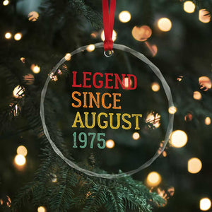 Legend Since August 1975 Crystal Glass Ornament Vintage Retro 50th Birthday Gifts TS10 Print Your Wear