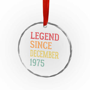 Legend Since December 1975 Crystal Glass Ornament Vintage Retro 50th Birthday Gifts TS10 Print Your Wear