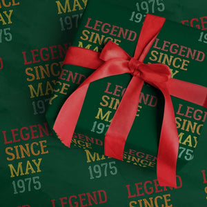 Legend Since May 1975 Wrapping Paper Roll Vintage Retro 50th Birthday Gifts TS10 Green Print Your Wear