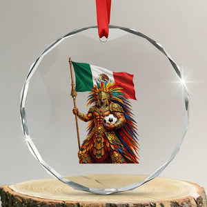 Legendary Mexican Soccer Warrior Pride Crystal Glass Ornament TS12 Transparent Glass 3'' Circle Print Your Wear
