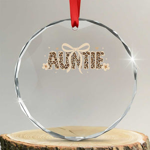 Leopard Auntie Crystal Glass Ornament Coquette Bow Cute Gift For Aunt TS10 Transparent Glass 3'' Circle Print Your Wear
