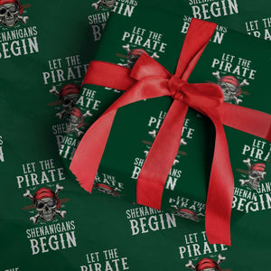 Let The Pirate Shenanigans Begin Wrapping Paper Roll Pirate Skull TS02 Green Print Your Wear