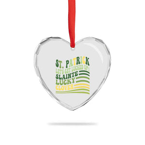 Lets Get Lucked Up Heart Crystal Glass Ornament Funny St Patricks Day TS12 Print Your Wear