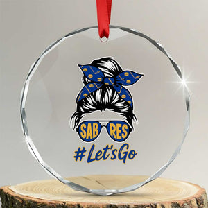 Lets Go Hockey Mom Crystal Glass Ornament Buffalo Messy Bun Sunglasses Sports Fan TS02 Transparent Glass 3'' Circle Print Your Wear