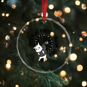 Lets Play Darts Right Meow Crystal Glass Ornament Cute Cat Dart Player Pub Game Gift TS12 Print Your Wear