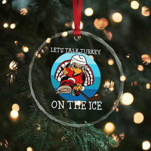 Lets Talk Turkey On The Ice Crystal Glass Ornament Retro Ocean Blue Ice Hockey Gift TS12 Print Your Wear