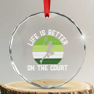 Life Is Better On The Court Crystal Glass Ornament Vintage Retro Tennis Girl Gift TS12 Transparent Glass 3'' Circle Print Your Wear