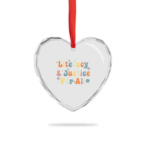 Literacy Justice for All Stop Book Banning Protect Librarian Heart Crystal Glass Ornament TS14 Print Your Wear