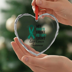 Liver Cancer Support Warrior Gift Heart Crystal Glass Ornament My Dad Fight My Fight