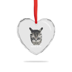 Lock TF In Cat Heart Crystal Glass Ornament Funny Gen Z Meme TS14 Print Your Wear