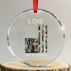 Love Our Veterans Crystal Glass Ornament Camo American Flag Military Supportive Veterans Day TS10 Transparent Glass 3'' Circle Print Your Wear