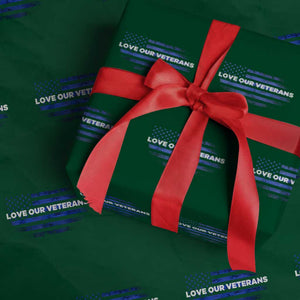 Love Our Veterans Wrapping Paper Roll Veterans Day Grunge American Flag TS10 Green Print Your Wear