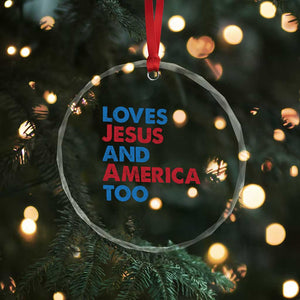 Loves Jesus and America Too Crystal Glass Ornament 4th of July Patriotic TS10 Print Your Wear
