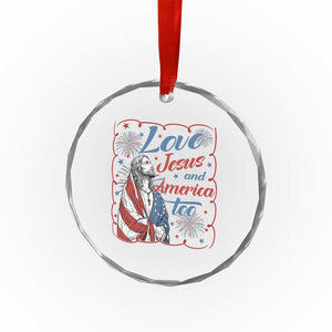 Loves Jesus and America Too Crystal Glass Ornament Patriotic Christian Jesus 4th of July TS14 Print Your Wear