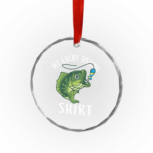 Lucky Fishing Crystal Glass Ornament Funny Fisherman Fish Lovers TS10 Print Your Wear