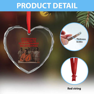 Maduro in Prison Meme Satire Heart Crystal Glass Ornament Spanish Political Politcal Sarcasm TS02 Print Your Wear