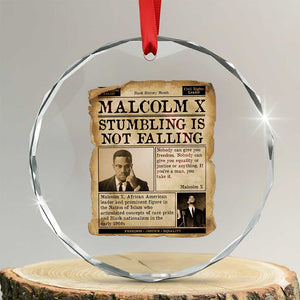Malcolm X Crystal Glass Ornament Stumbling Is Not Falling Civil Rights Leader TS12 Transparent Glass 3'' Circle Print Your Wear