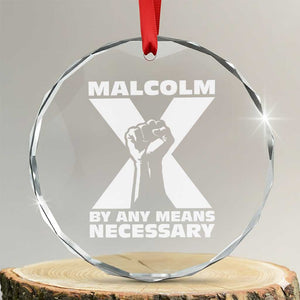Malcolm X Power Fist Crystal Glass Ornament Civil Rights Leader Pride Bold Statement TS02 Transparent Glass 3'' Circle Print Your Wear