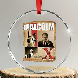 Malcolm X Quote Crystal Glass Ornament Nobody Can Give You Freedom Take It TS12 Transparent Glass 3'' Circle Print Your Wear