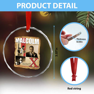 Malcolm X Quote Crystal Glass Ornament Nobody Can Give You Freedom Take It TS12 Print Your Wear