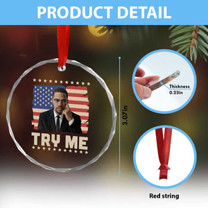 Malcolm X Try Me Crystal Glass Ornament African American Pride Gift TS12 Print Your Wear