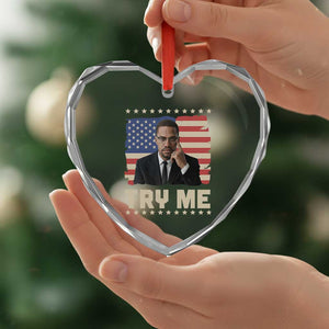 Malcolm X Try Me Heart Crystal Glass Ornament African American Pride Gift TS12 Print Your Wear