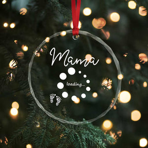 Mama Loading 2026 Crystal Glass Ornament Pregnancy Announcement Mothers Day TS12 Print Your Wear