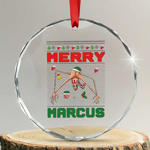 Marcus The Worm Meme Merry Marcus Crystal Glass Ornament Funny Ugly Christmas Gift TS12 Transparent Glass 3'' Circle Print Your Wear