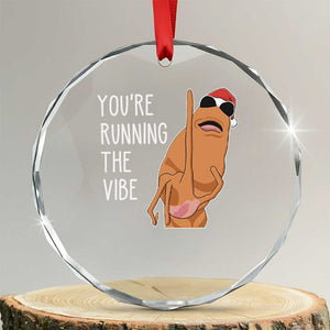Marcus The Worm Robert Meme Christmas Crystal Glass Ornament You Are Running The Vibe TS14 Transparent Glass 3'' Circle Print Your Wear