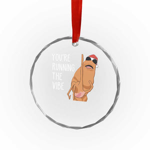 Marcus The Worm Robert Meme Christmas Crystal Glass Ornament You Are Running The Vibe TS14 Print Your Wear