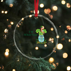 Marcus The Worm St Patricks Day Crystal Glass Ornament I'm Sensitive TS14 Print Your Wear