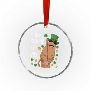 Marcus The Worm St Patricks Day Crystal Glass Ornament You're Ruining The Vibe TS14 Print Your Wear
