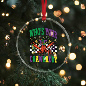 Mardi Gras Crawfish Crystal Glass Ornament Who Is Your Crawdaddy TS14 Print Your Wear