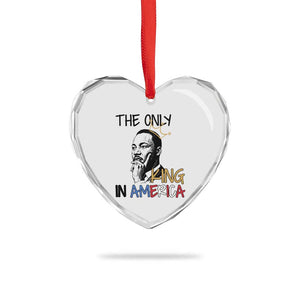 Martin Luther King Jr Heart Crystal Glass Ornament The Only King An America TS14 Print Your Wear