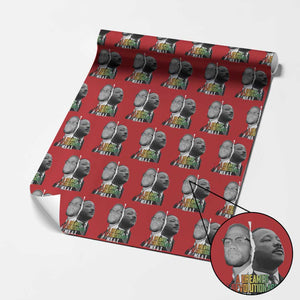 Martin Luther King Malcolm X Wrapping Paper Roll A Dreamer A Revolutionary Black Leaders TS11 Red Print Your Wear